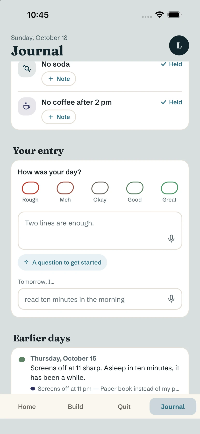 The Journal tab: How was your day? moods, a two-line text box, A question to get started and Tomorrow, I…