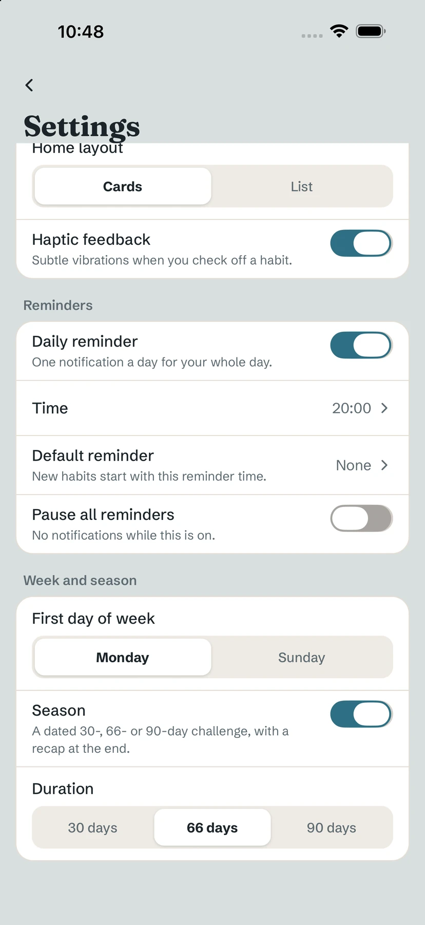 Settings: Week and season with the Season toggle and Duration 30, 66 or 90 days