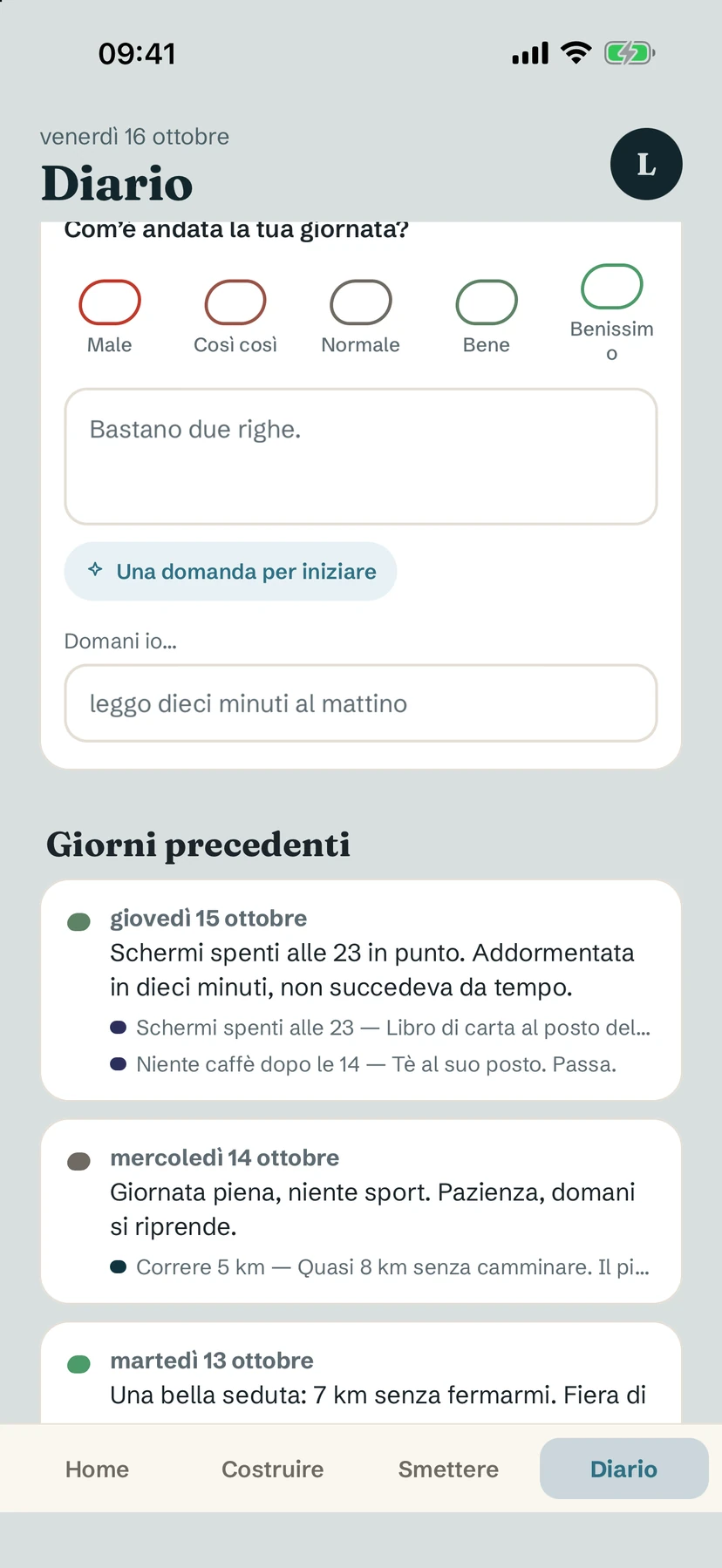 La scheda Diario: gli umori di Com’è andata la tua giornata?, una casella di testo da due righe, Una domanda per iniziare e Domani io…