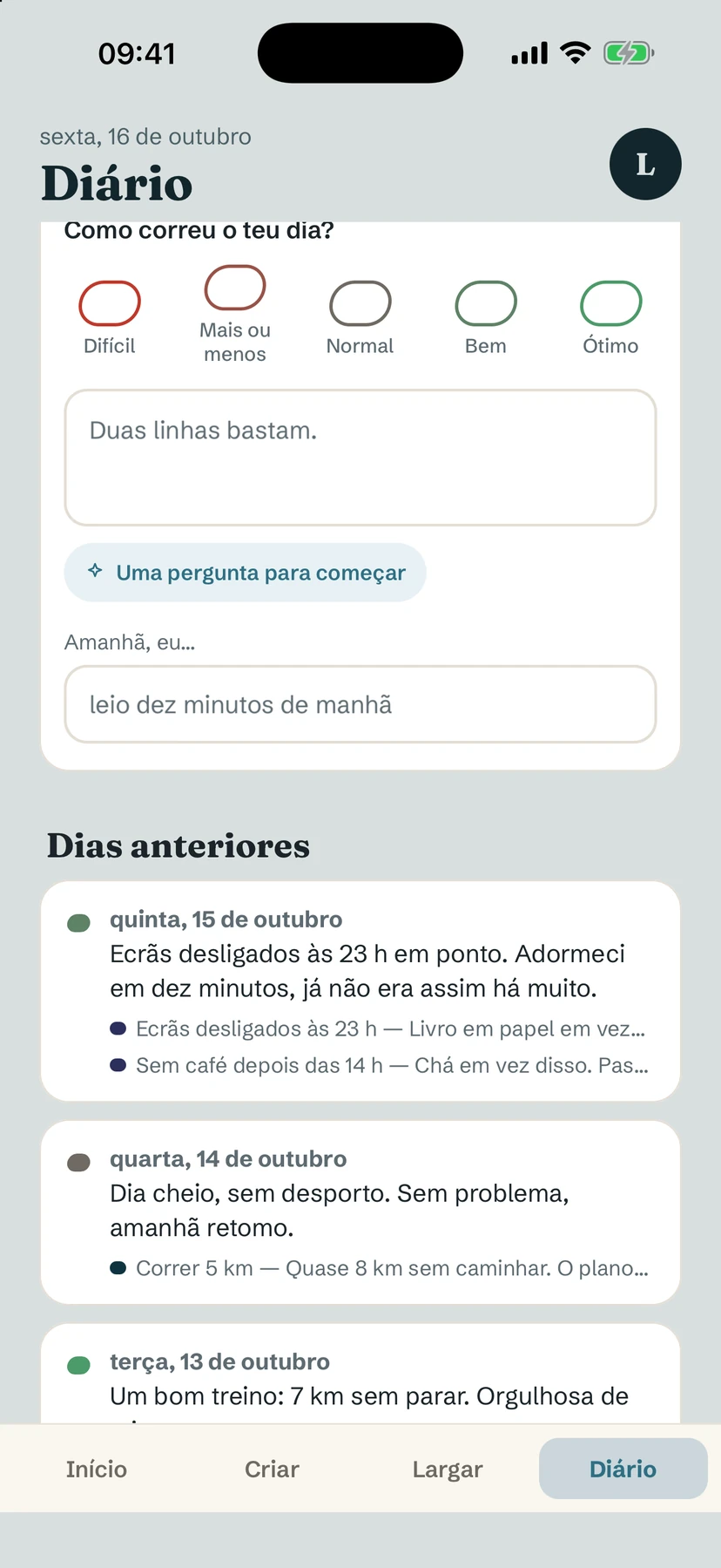 A aba Diário: os humores de Como correu o teu dia?, uma caixa de texto de duas linhas, Uma pergunta para começar e Amanhã, eu…